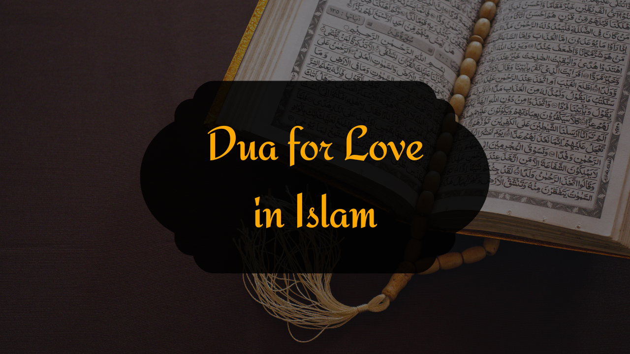 Dua for Love in Islam