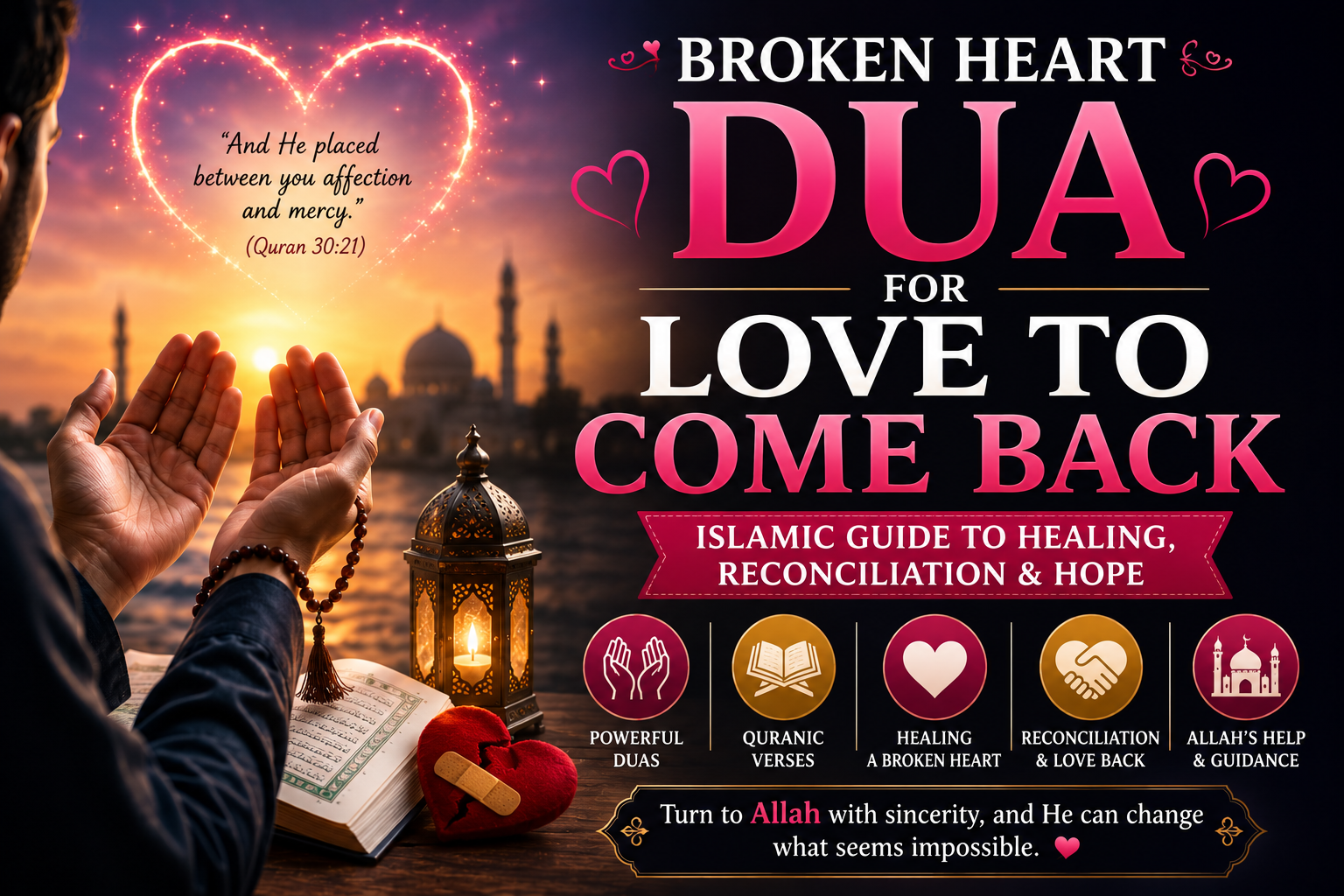 Broken Heart Dua for Love to Come Back