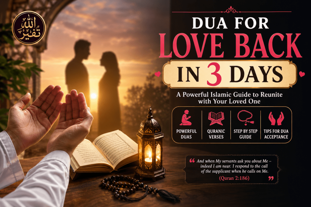 Dua for Love Back in 3 Days