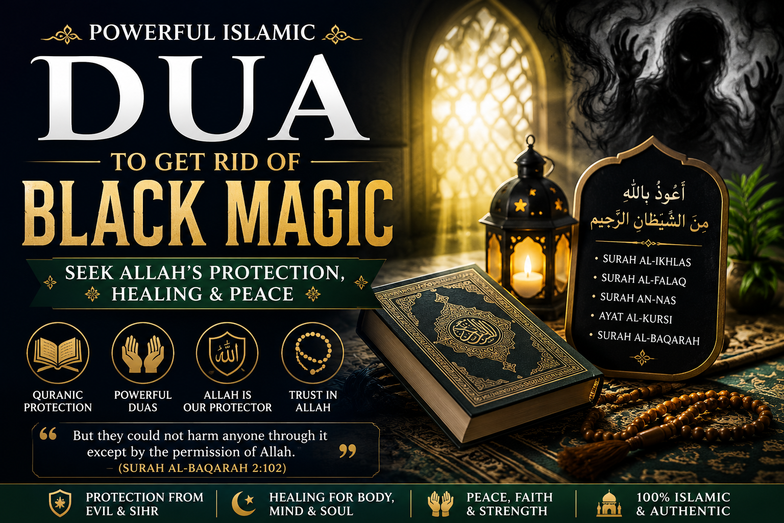Dua to Get Rid of Black Magic