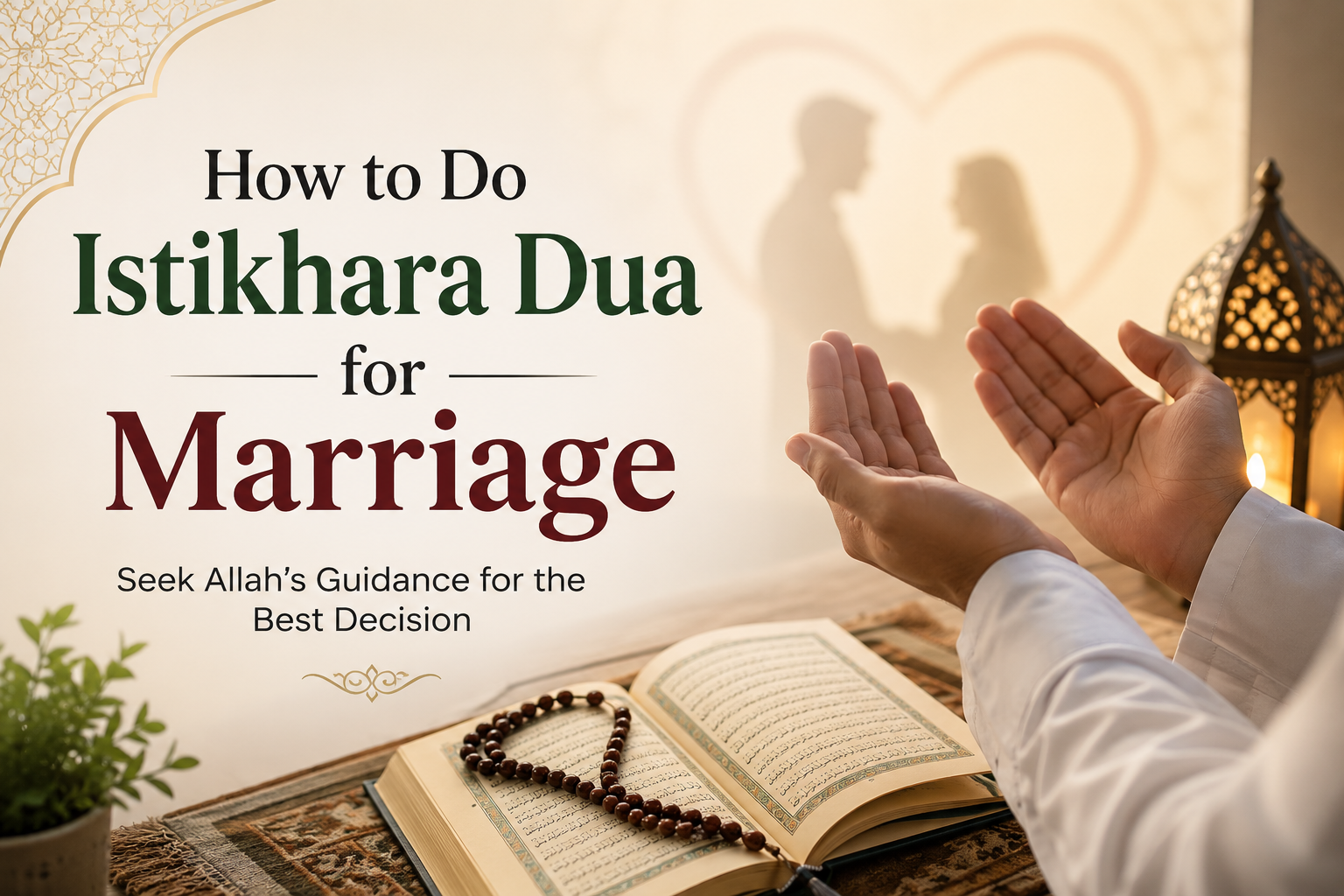 Istikhara Dua for Marriage