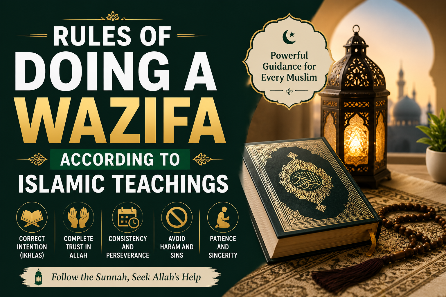 Rules of Doing a Wazifa